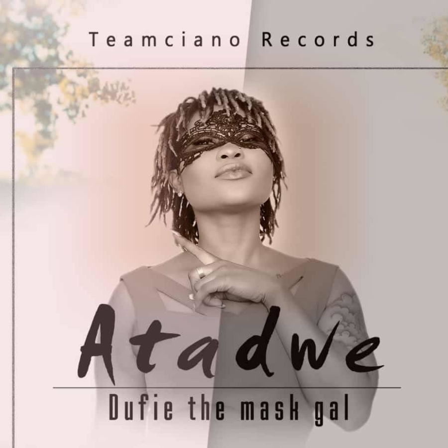 Dufie - Atadwe (Prod. By 925 Musik) Dufie - Atadwe (Prod. By 925 Musik)