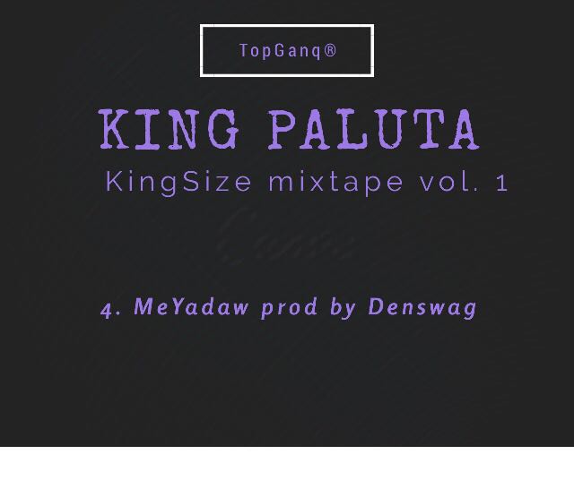 King Paluta – Me Yadaw