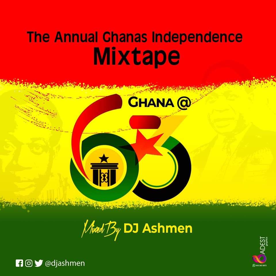 DJ Ashmen - Ghana at 63 Independence Mixtape