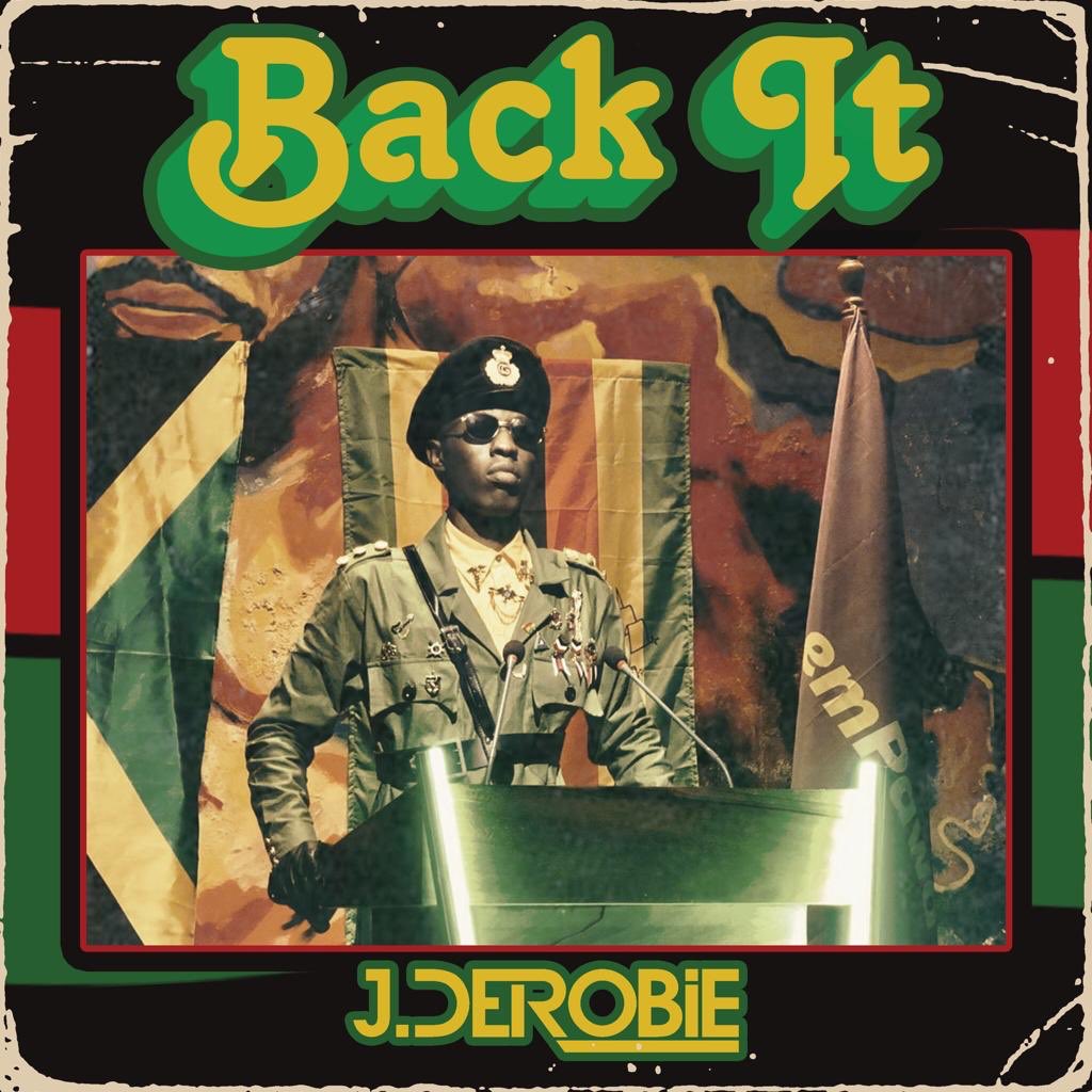 J.Derobie - Back It Lyrics J.Derobie - Back It Lyrics