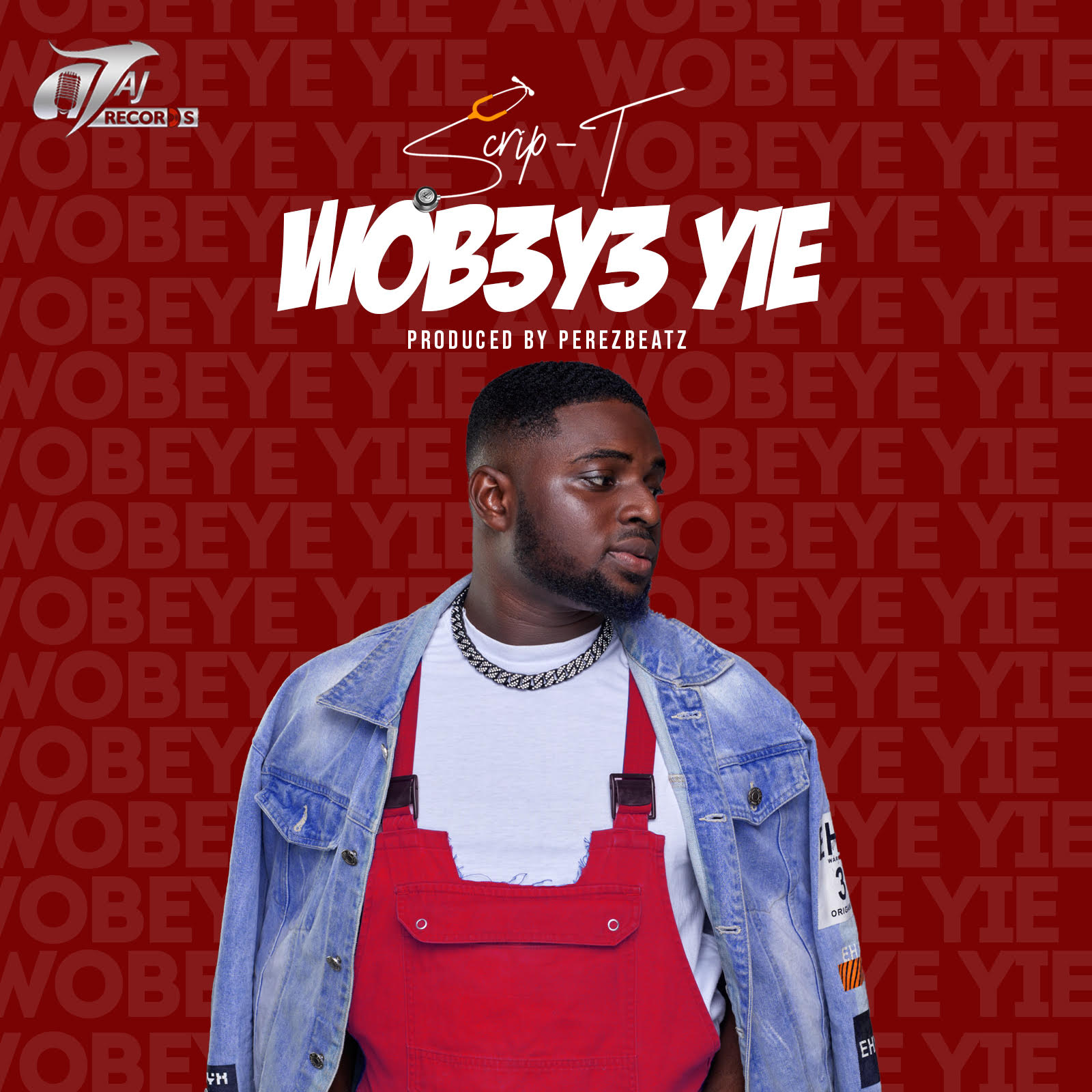 Scrip T - Wobeye Yie Scrip T - Wobeye Yie