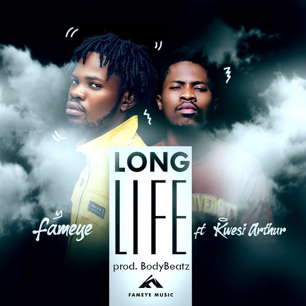 Fameye - Long Life (feat. Kwesi Arthur)-playlistgh Fameye - Long Life (feat. Kwesi Arthur)