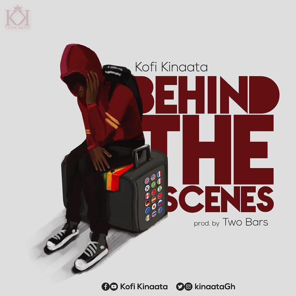 Kofi Kinaata - Behind The Scenes Lyrics Kofi Kinaata - Behind The Scenes Lyrics