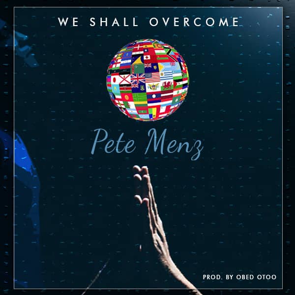 Pete Menz - We Shall Overcome Pete Menz - We Shall Overcome