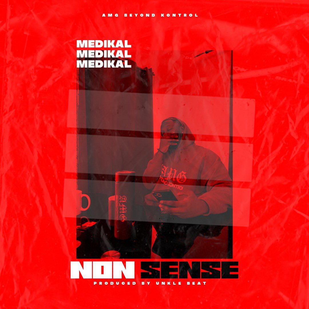 Medikal - Nonsense Medikal - Nonsense