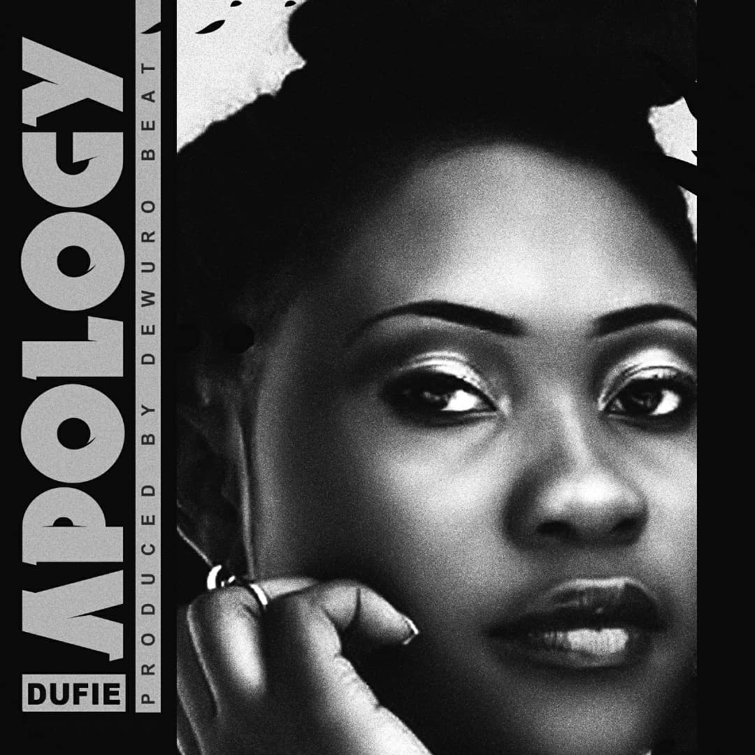 Dufie - Apology Lyrics Dufie - Apology Lyrics