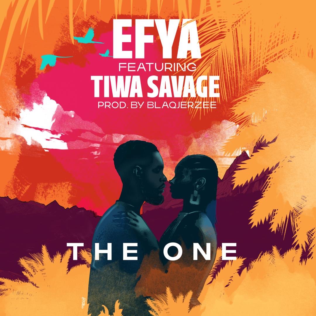 Efya - The One (feat. Tiwa Savage) Efya - The One (feat. Tiwa Savage)