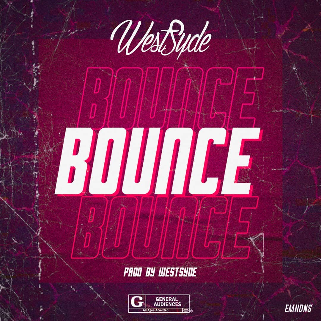 Westsyde - Bounce Westsyde - Bounce