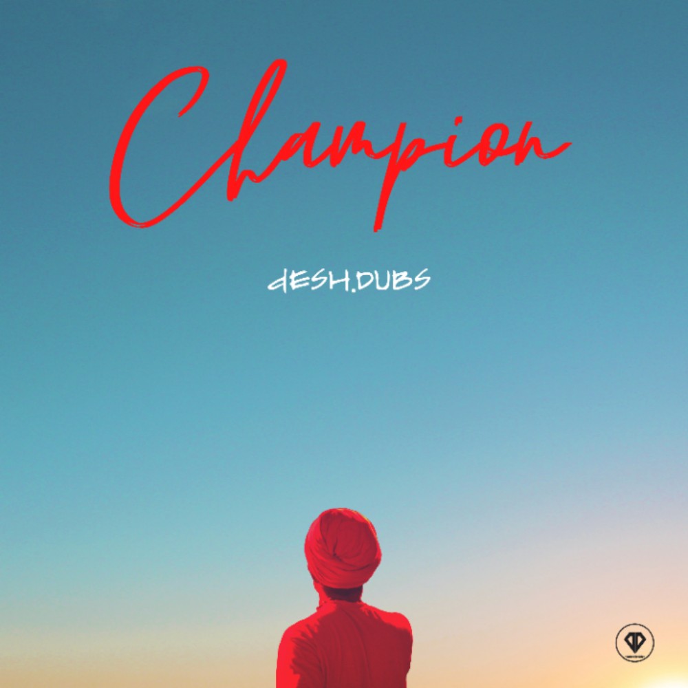 dESH.DUBS - Champion dESH.DUBS - Champion