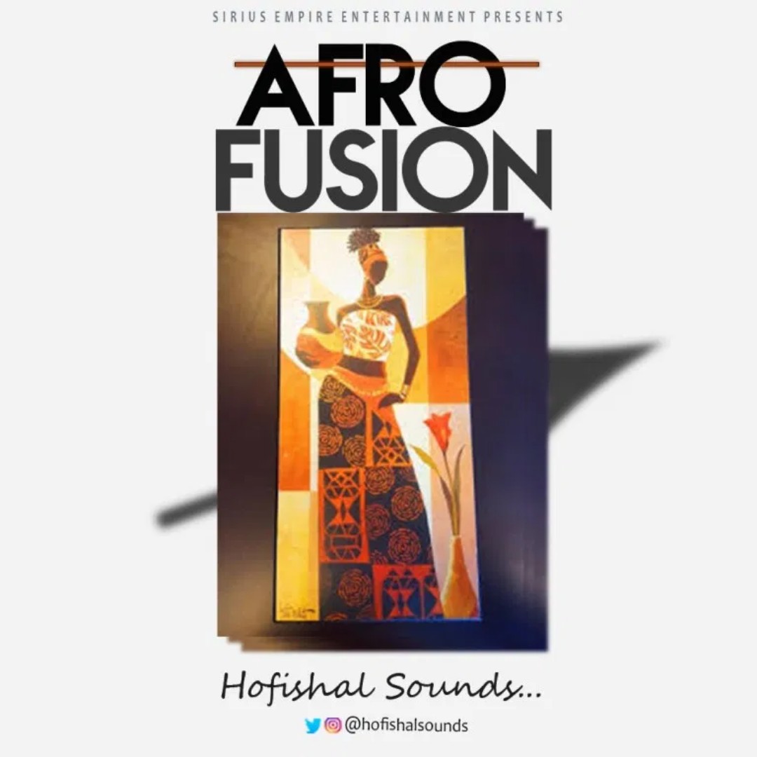 Hofishal Sounds - Afro Fusion Hofishal Sounds - Afro Fusion