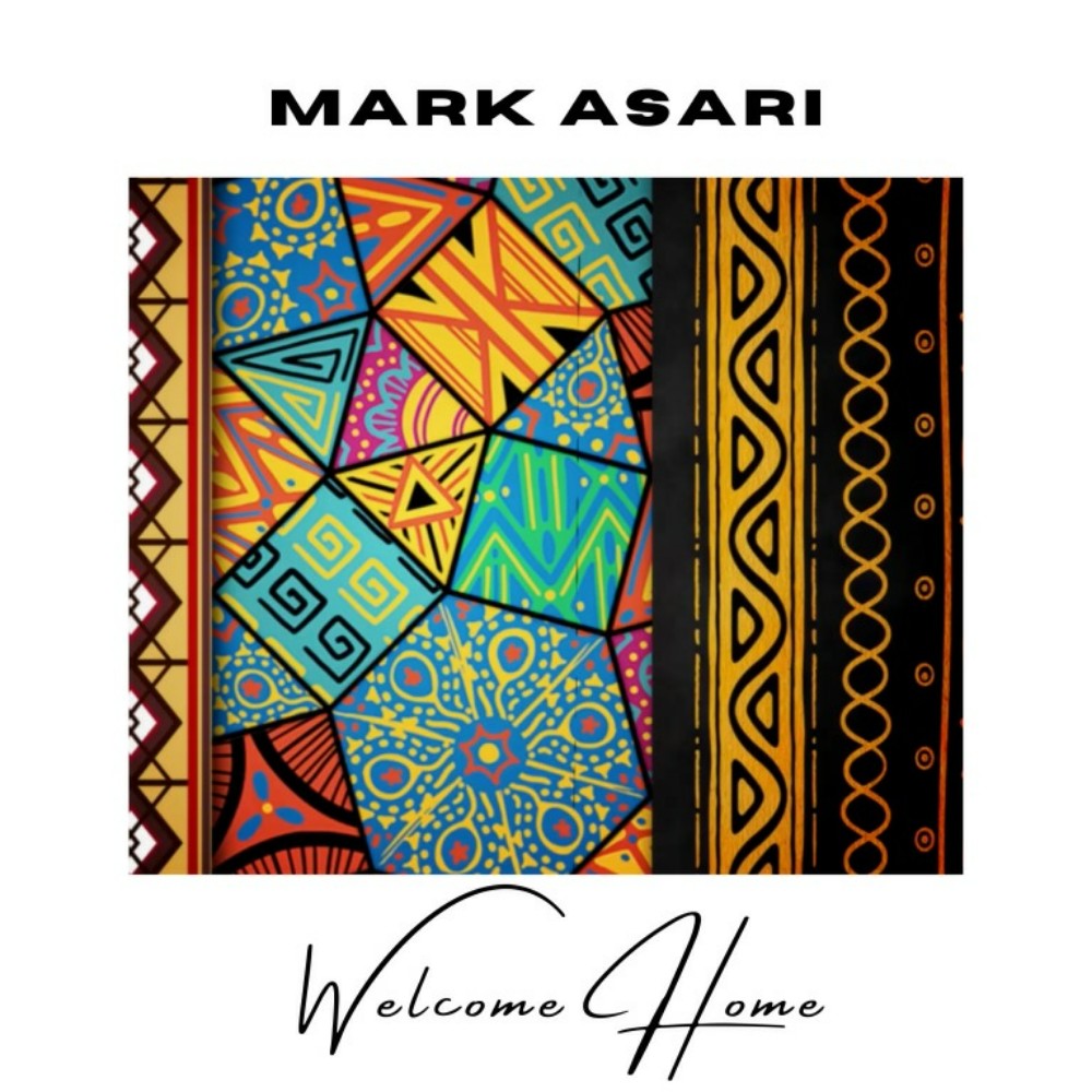 Mark Asari - Welcome Home Mark Asari - Welcome Home