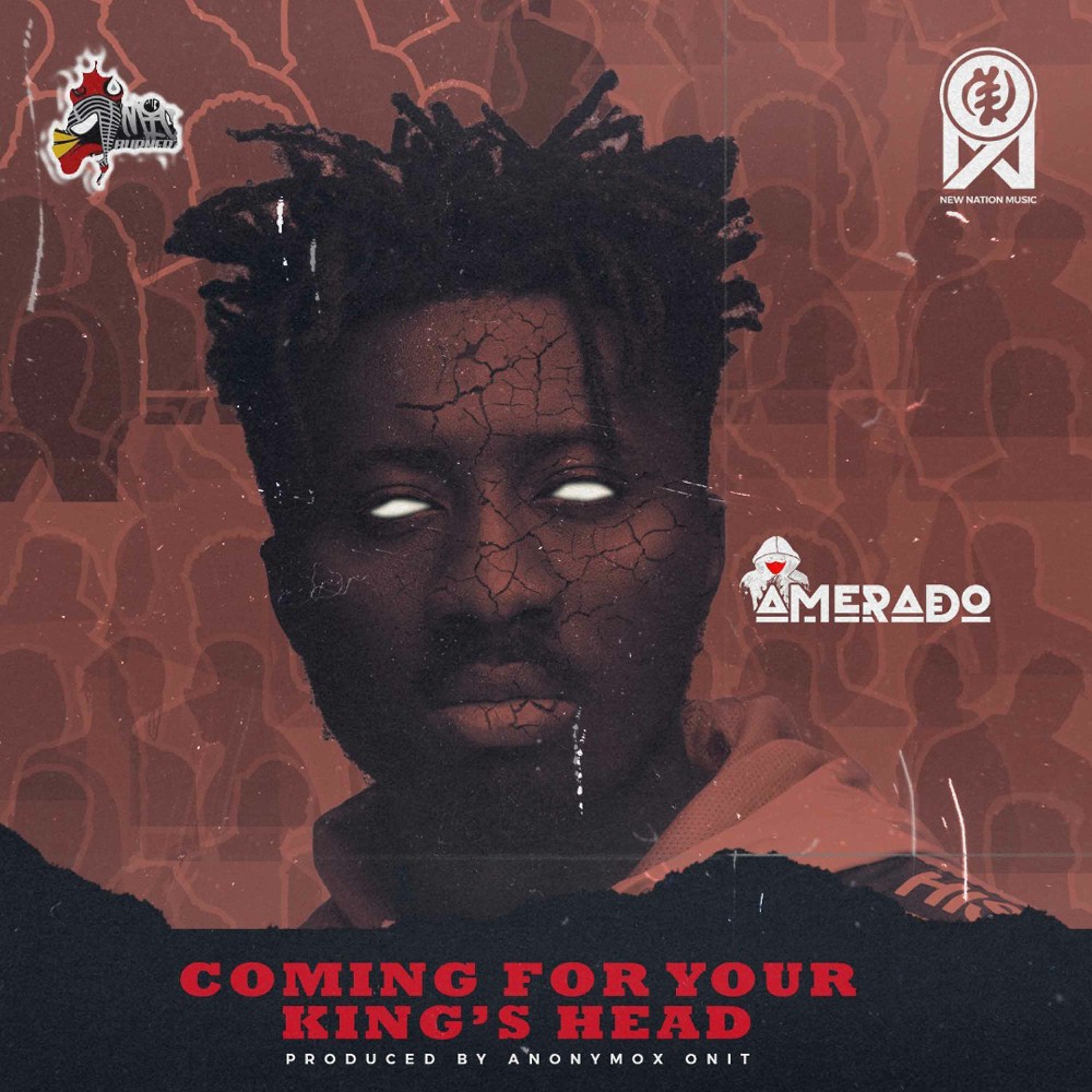 Amerado - Coming For King's Head Amerado - Coming For King's Head
