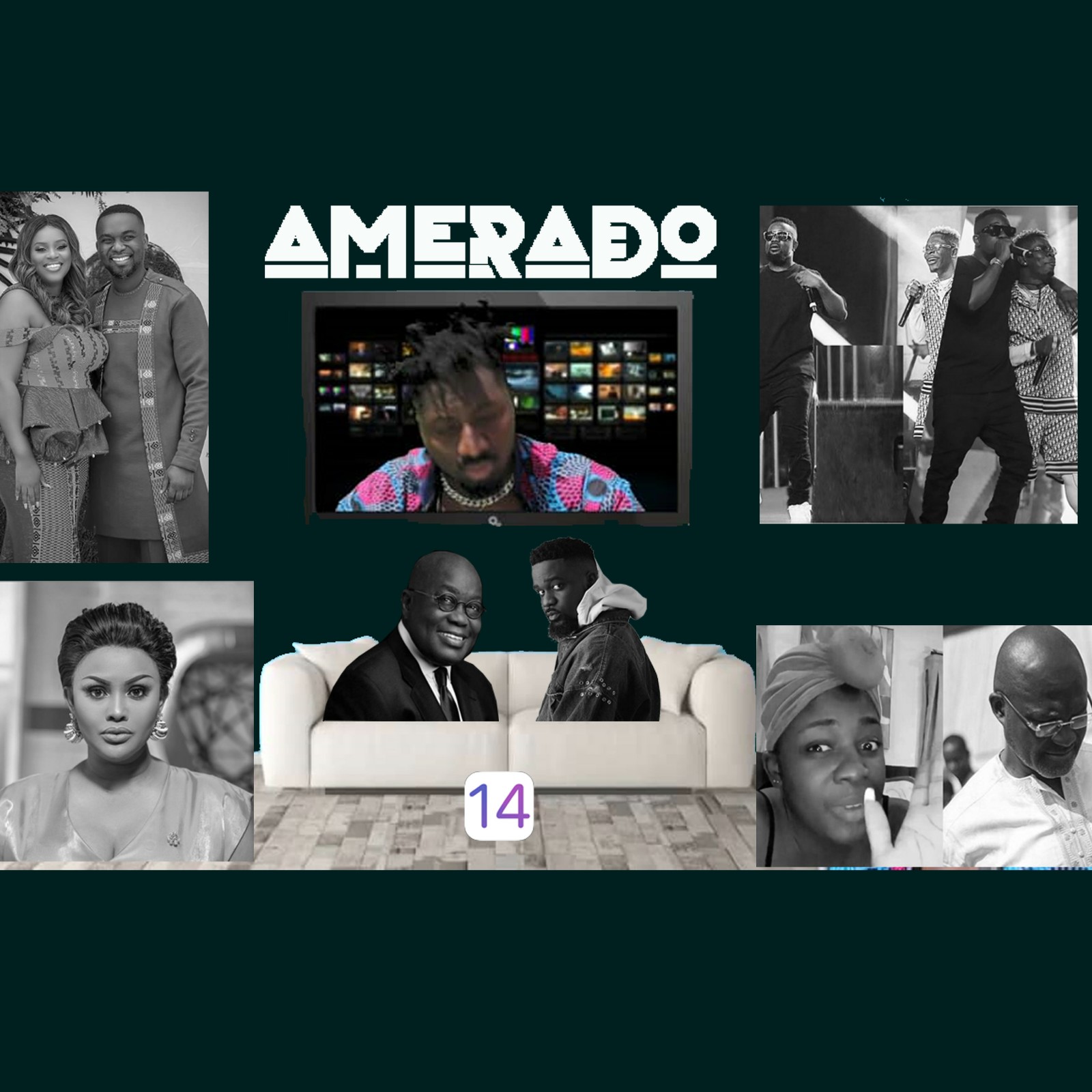 Amerado - Yeete Nsem (Episode 14) Amerado - Yeete Nsem (Episode 14)