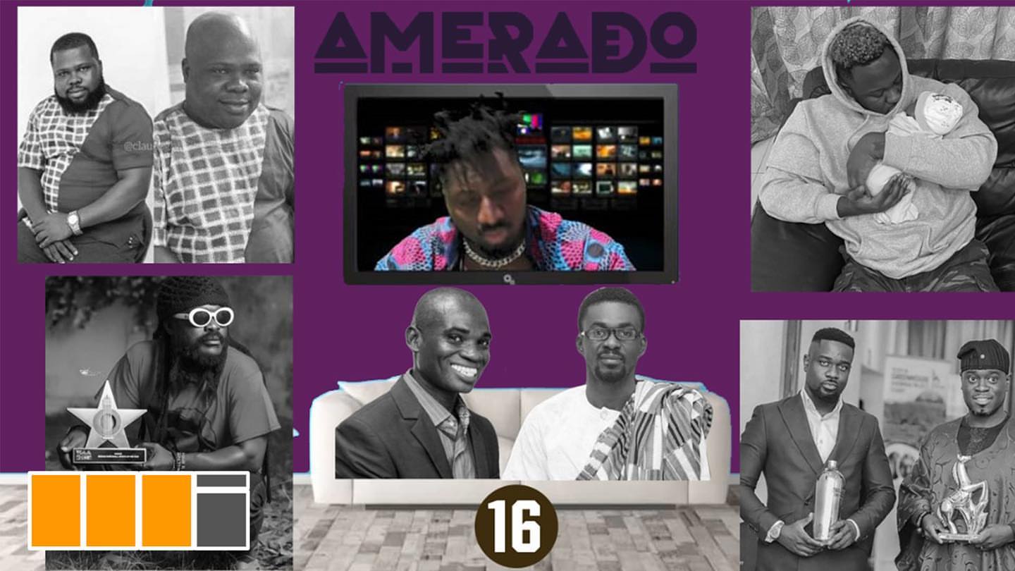Amerado - Yeete Nsem (Episode 16) Amerado - Yeete Nsem (Episode 16)