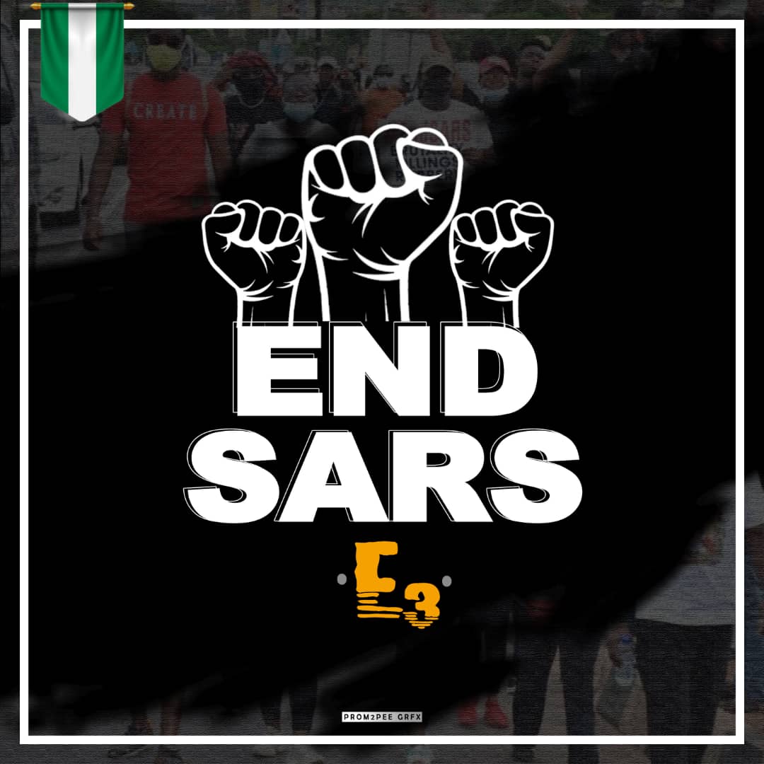 E3 – End SARS E3 – End SARS