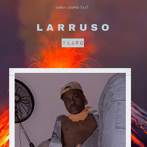 Larruso - Yaaro Larruso - Yaaro