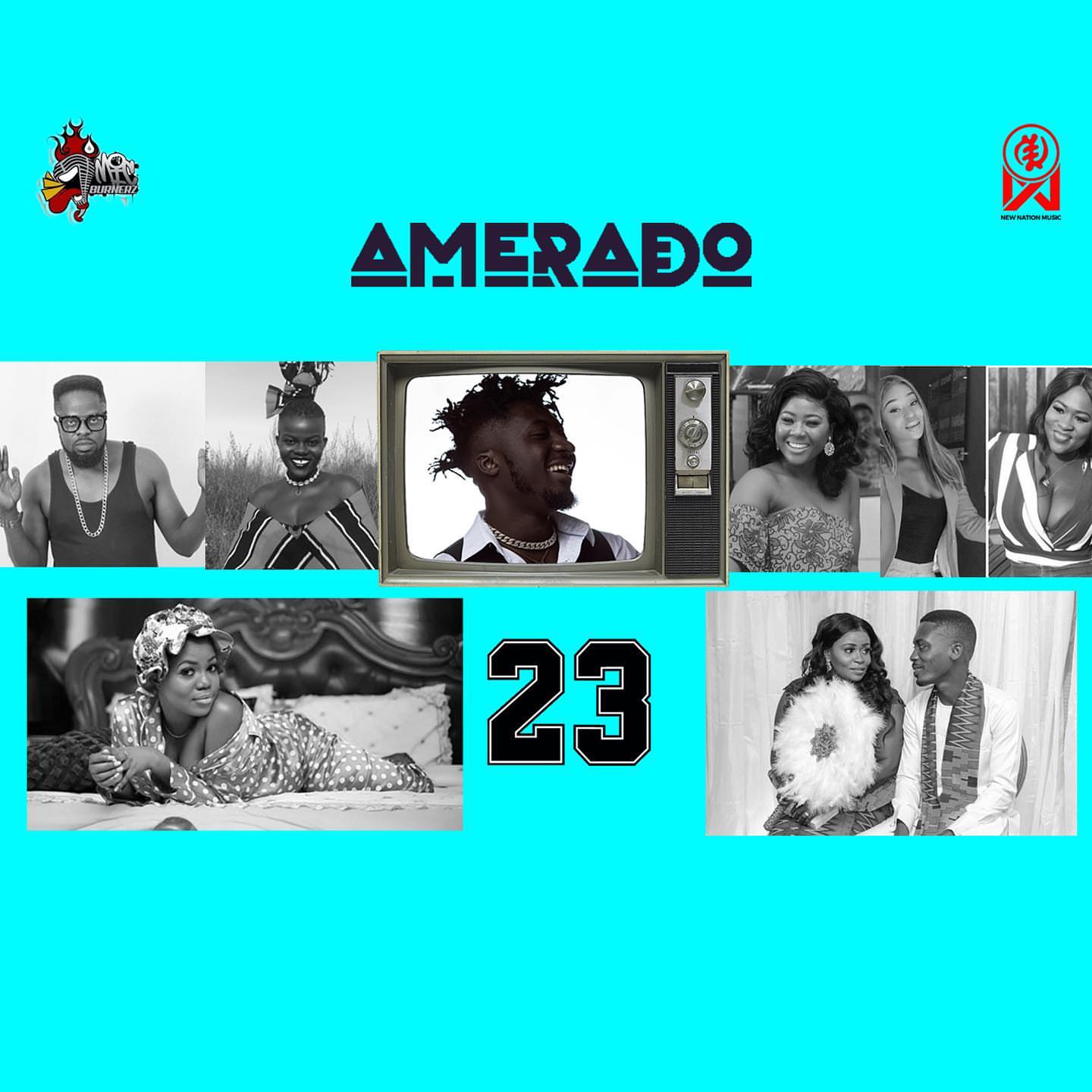 Amerado - Yeete Nsem (Episode 23) Amerado - Yeete Nsem (Episode 23)