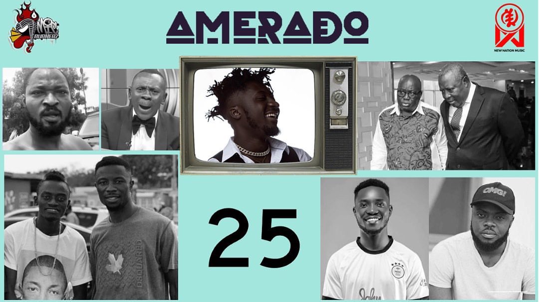 Amerado - Yeete Nsem (Episode 25) Amerado - Yeete Nsem (Episode 25)