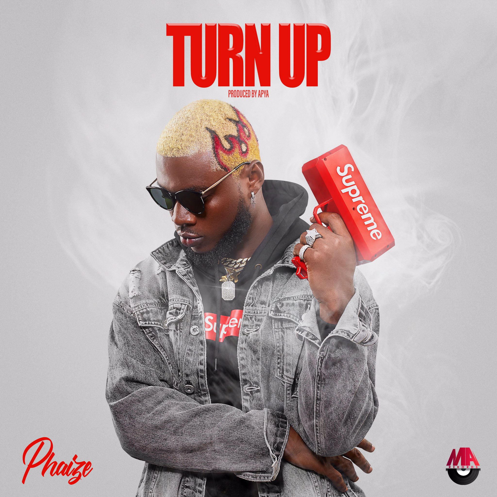 Phaize - Turn Up Phaize - Turn Up