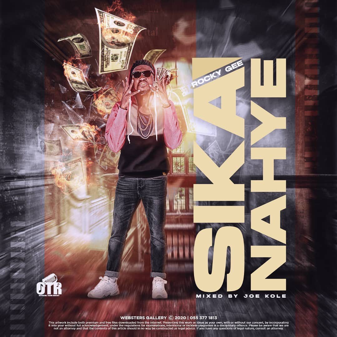 Rocky Gee - Sika Nahye Rocky Gee - Sika Nahye