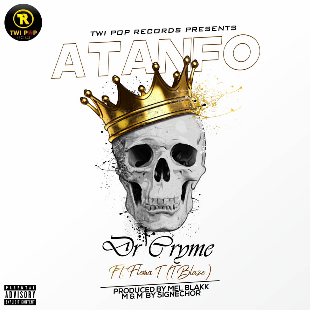 Dr Cryme – Atanfo (feat. Flema T) Dr Cryme – Atanfo (feat. Flema T)