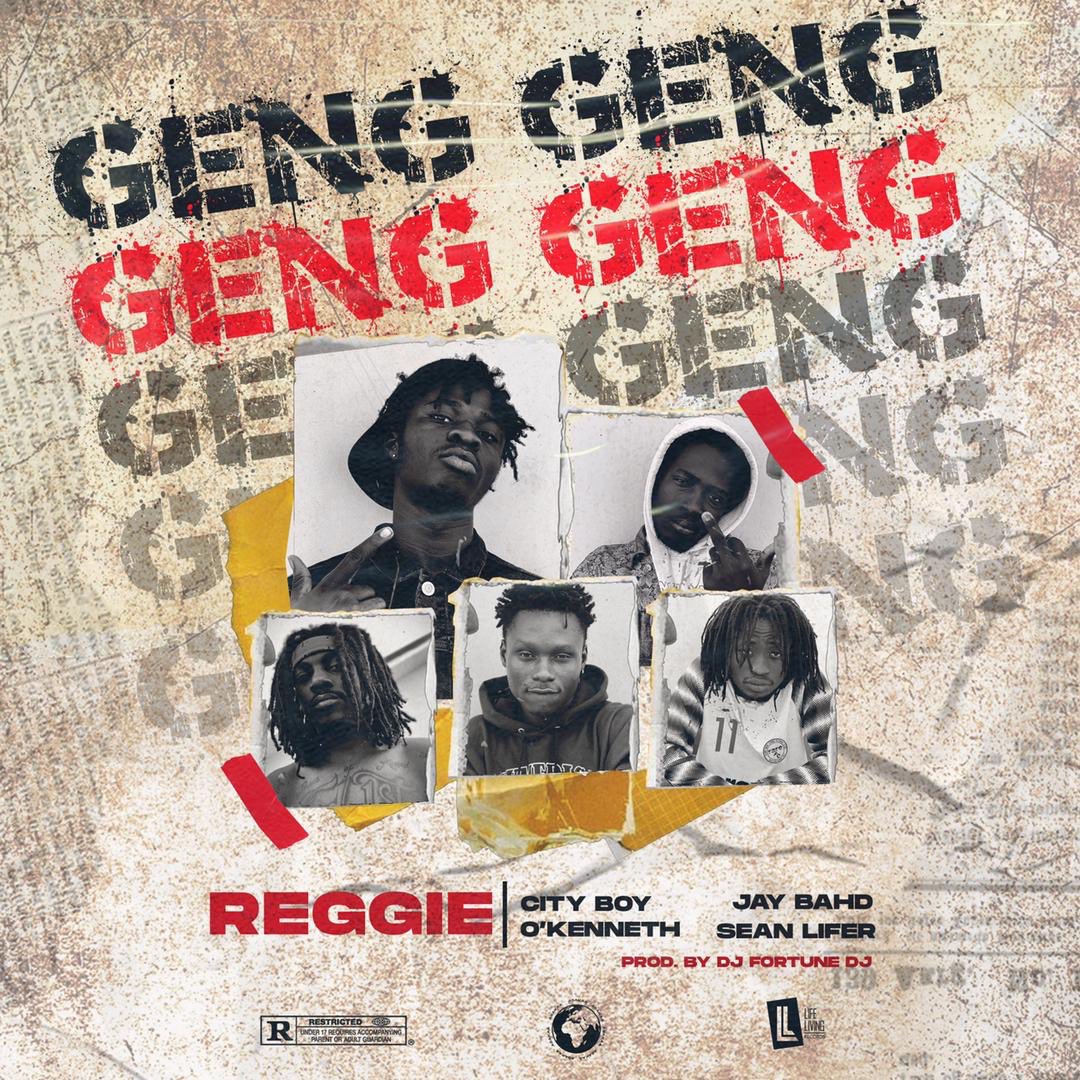 Reggie - Geng Geng (feat. City Boy, JayBahd, Okenneth & Sean Lifer) Reggie - Geng Geng (feat. City Boy, JayBahd, Okenneth & Sean Lifer)