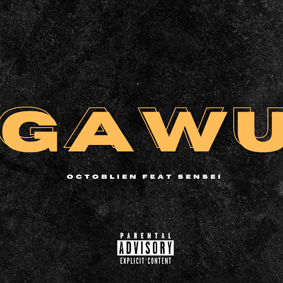 Octoblien - Gawu (feat. Sensei) Octoblien - Gawu (feat. Sensei)