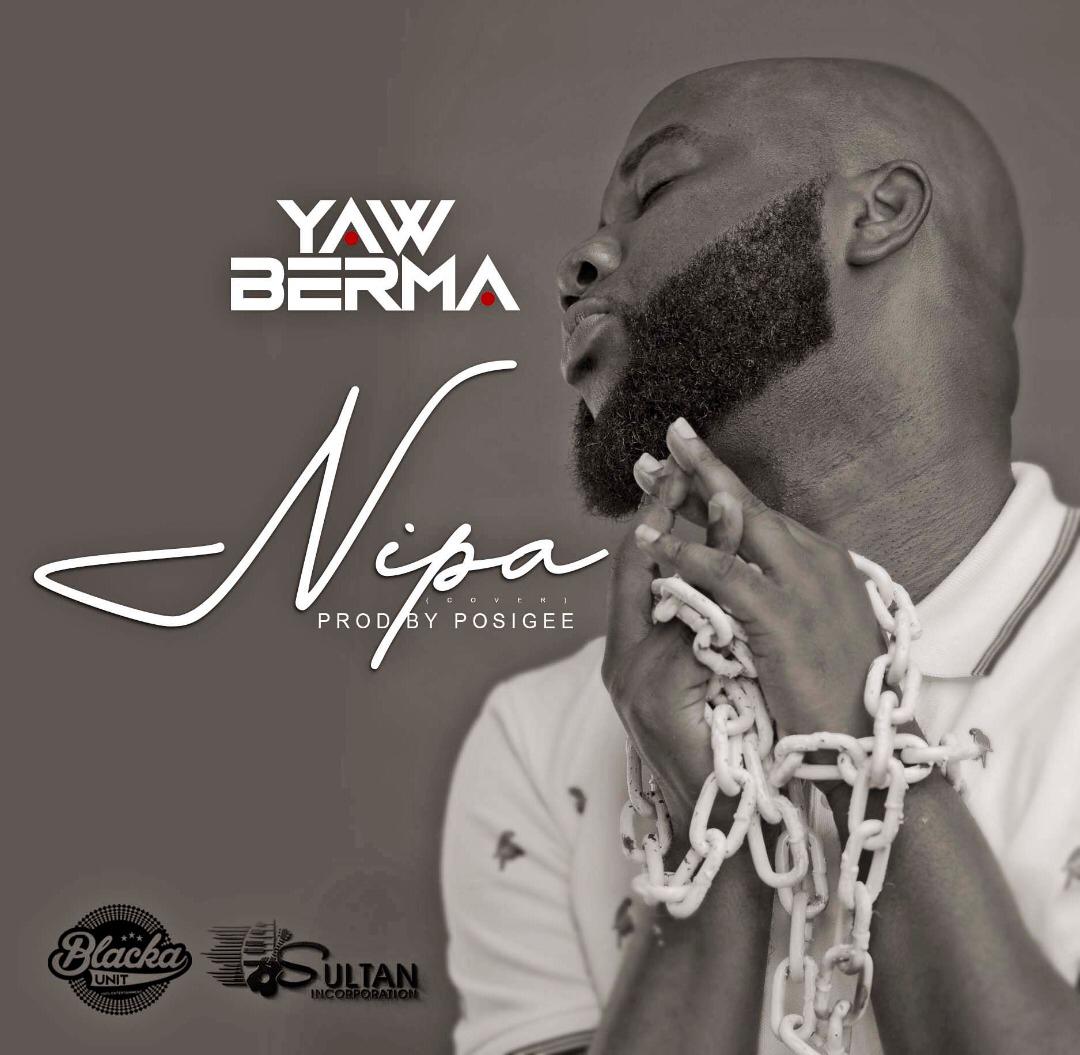 Video: Yaw Berma - Nipa Video: Yaw Berma - Nipa