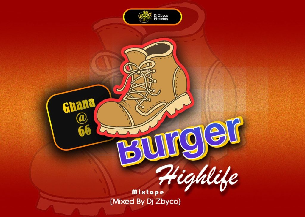 DJ Zbyco - Burger Highlife Mixtape 30 DJ Zbyco Borga Highlife Mixtape